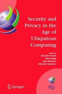 bokomslag Security and Privacy in the Age of Ubiquitous Computing