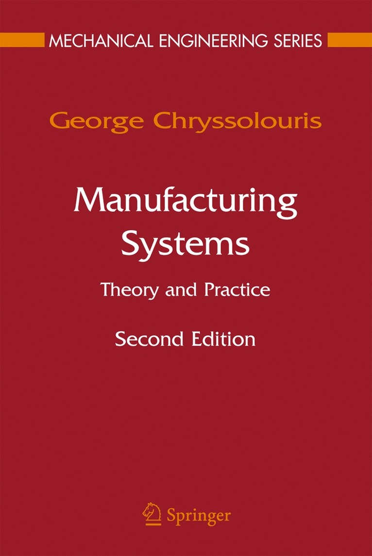 George Chryssolouris - Manufacturing Systems: Theory and Practice, Inbunden