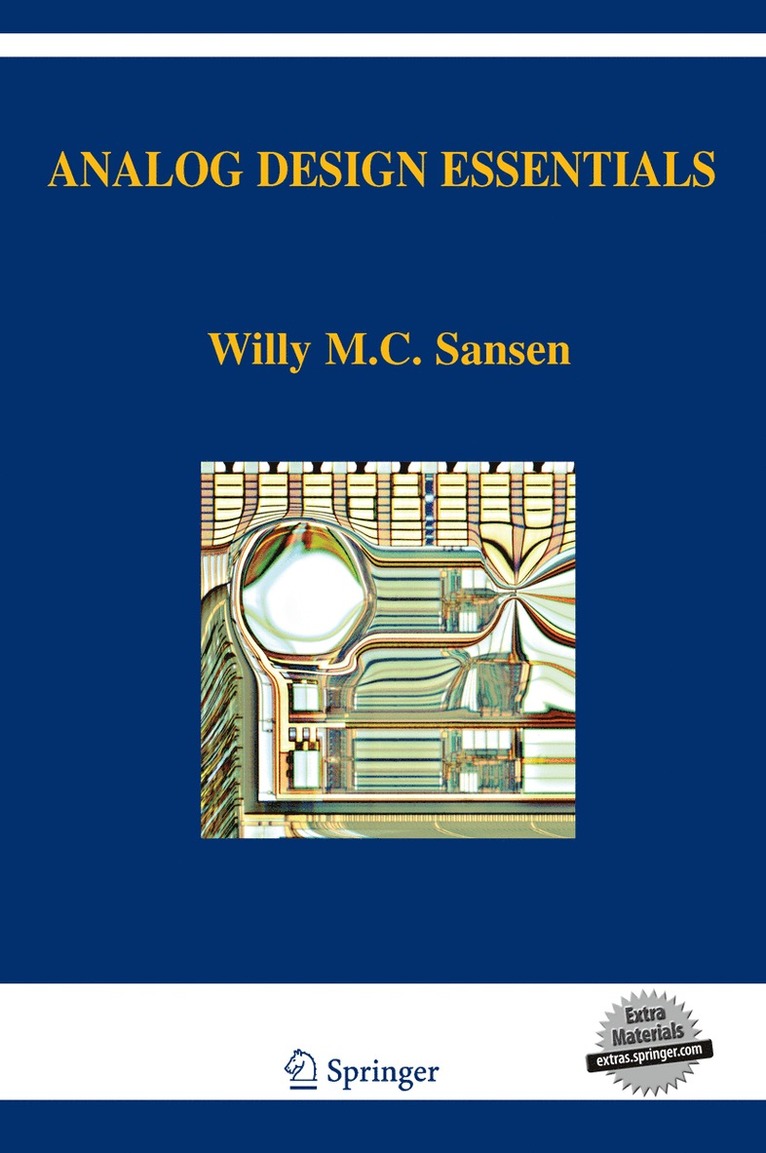 Willy M Sansen, Willy M. Sansen, Willy M. C. Sansen - Analog Design Essentials, Inbunden