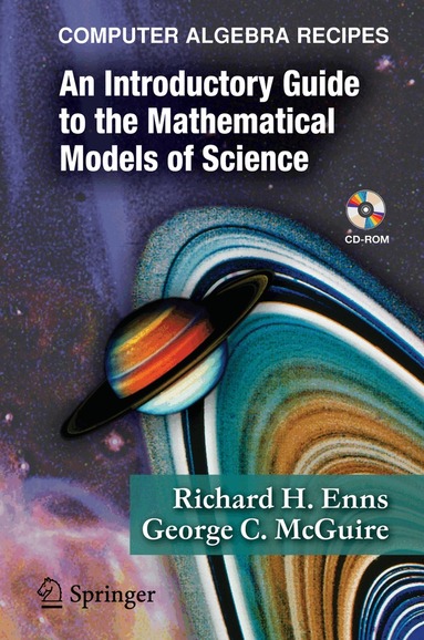 Richard H. Enns, George C. McGuire - Computer Algebra Recipes, Häftad
