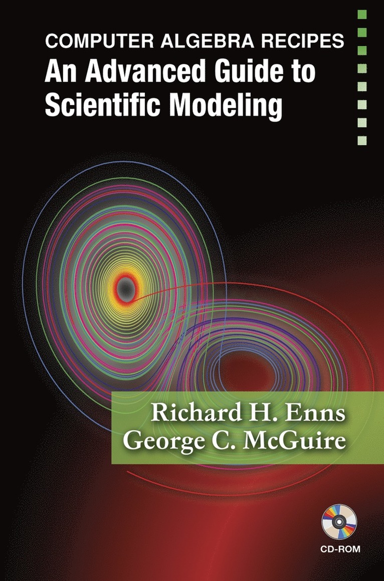 Richard H. Enns, George C. McGuire, Richard H Enns, George C McGuire - Computer Algebra Recipes, Häftad