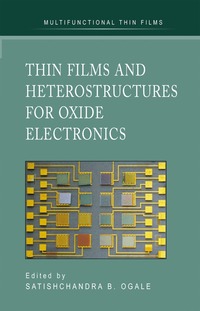 bokomslag Thin Films and Heterostructures for Oxide Electronics