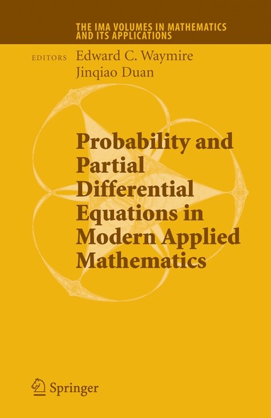 Edward C. Waymire - Probability and Partial Differential Equations in Modern Applied Mathematics, Inbunden