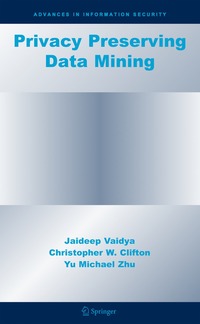 bokomslag Privacy Preserving Data Mining