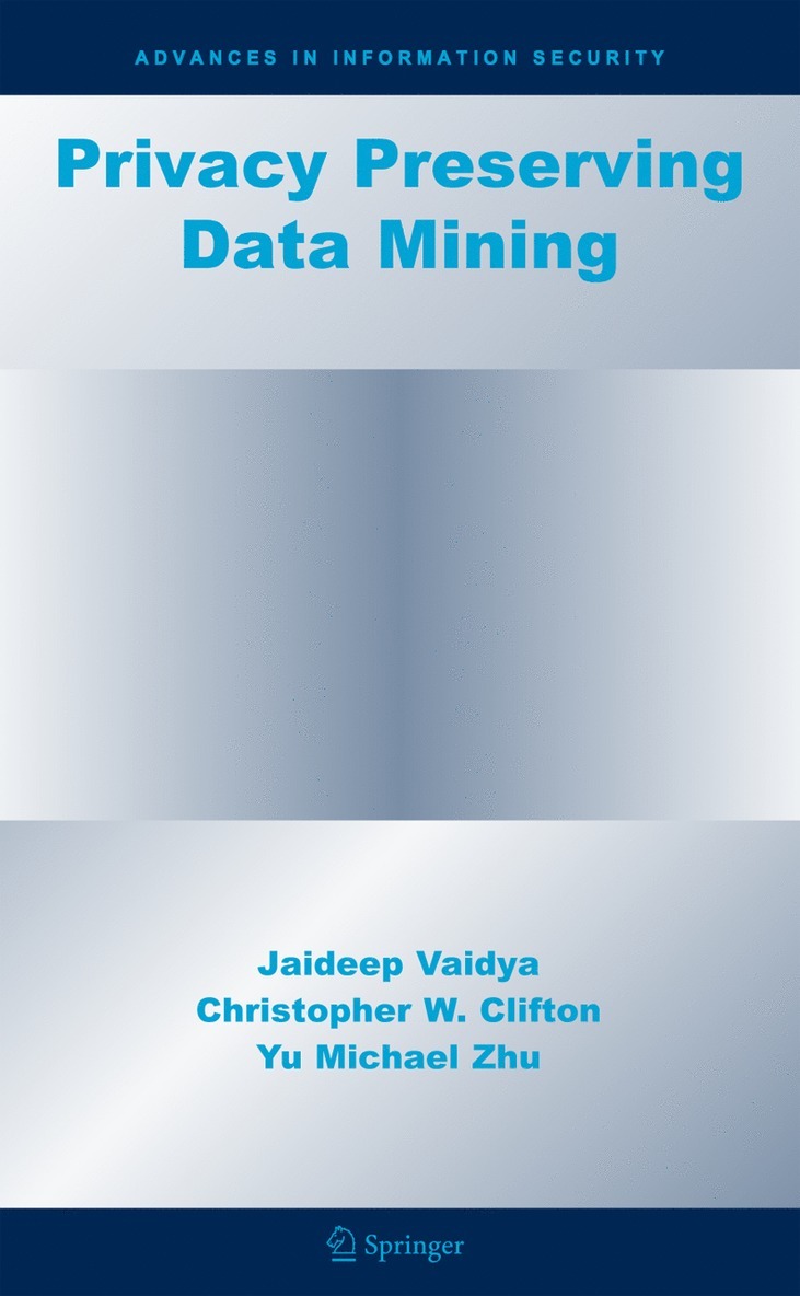 Privacy Preserving Data Mining 1