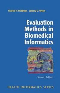 bokomslag Evaluation Methods in Biomedical Informatics