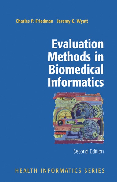 bokomslag Evaluation Methods in Biomedical Informatics