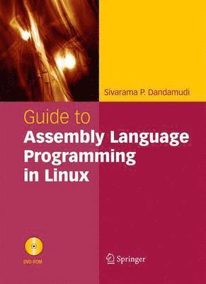 bokomslag Guide To Assembly Language Programming in Linux Book/CD Package