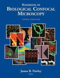 bokomslag Handbook of Biological Confocal Microscopy