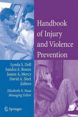 Handbook of Injury and Violence Prevention 1