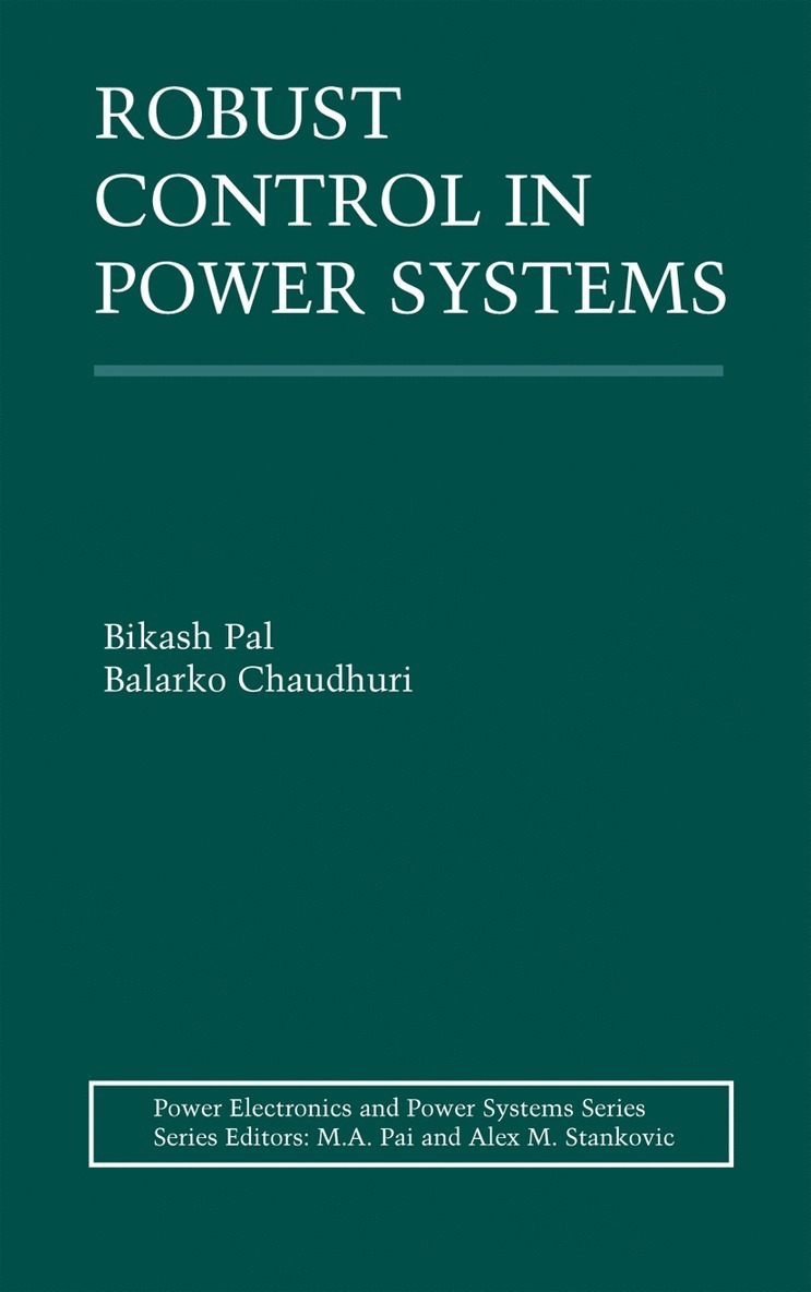 Robust Control in Power Systems 1