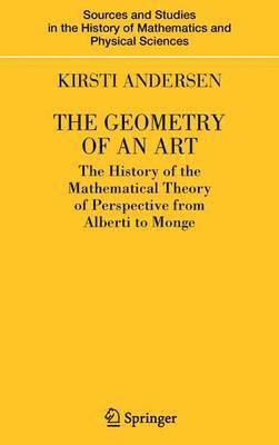 Kirsti Andersen - Geometry of an Art, Inbunden