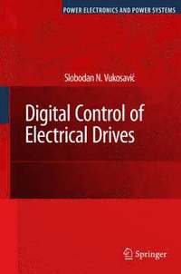 bokomslag Digital Control of Electrical Drives