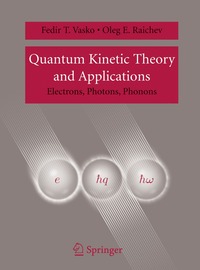 bokomslag Quantum Kinetic Theory and Applications