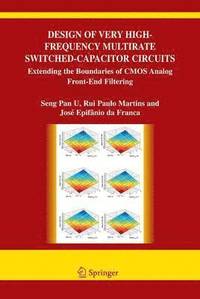 bokomslag Design of Very High-Frequency Multirate Switched-Capacitor Circuits