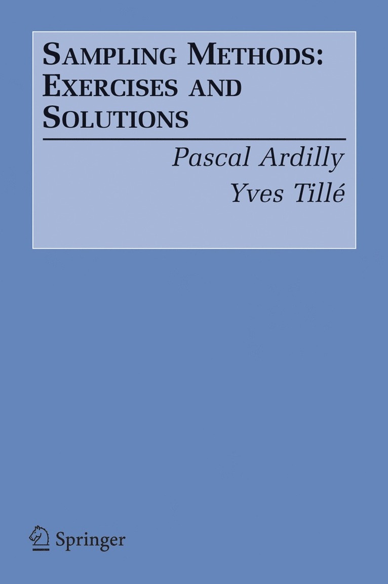 Pascal Ardilly, Yves Tillé - Sampling Methods, Häftad