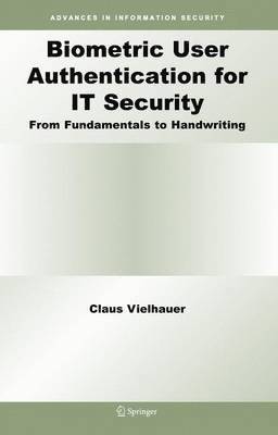Biometric User Authentication for IT Security 1