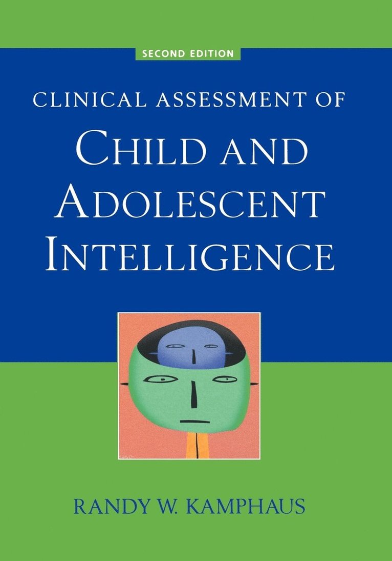 Clinical Assessment of Child and Adolescent Intelligence 1