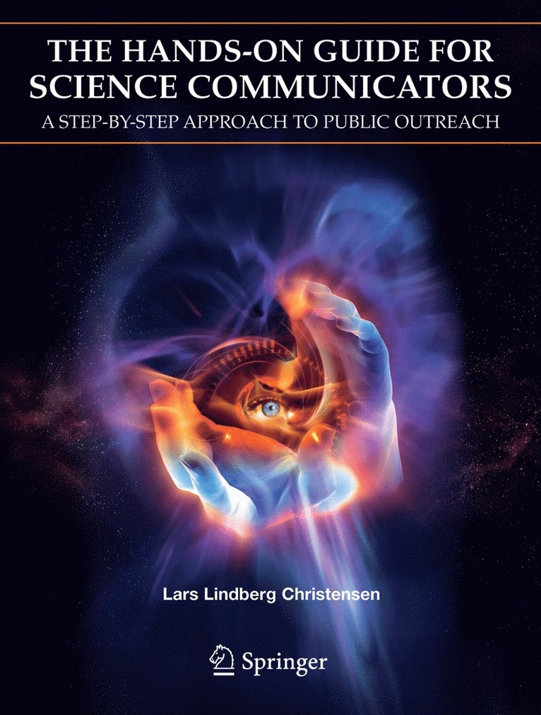 Lars Lindberg Christensen - Hands-On Guide for Science Communicators, Häftad
