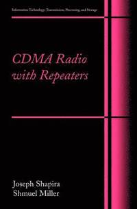 bokomslag CDMA Radio with Repeaters