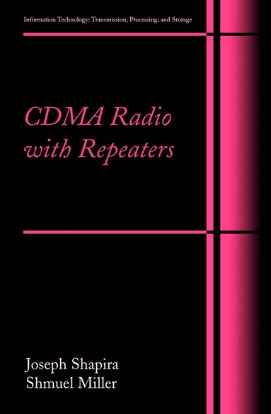 Joseph Shapira, Samuel Miller - CDMA Radio with Repeaters, Inbunden