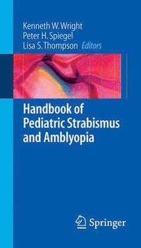 bokomslag Handbook of Pediatric Strabismus and Amblyopia