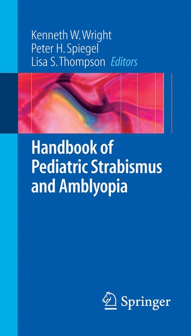 bokomslag Handbook of Pediatric Strabismus and Amblyopia