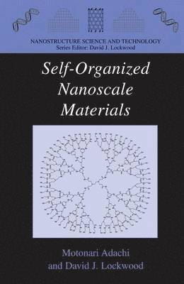 Self-Organized Nanoscale Materials 1