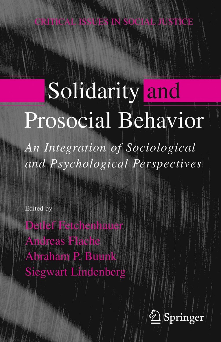 Detlev Fetchenhauer, Andreas Flache, Abraham Buunk, Sigwaart Lindenberg - Solidarity and Prosocial Behavior, Inbunden