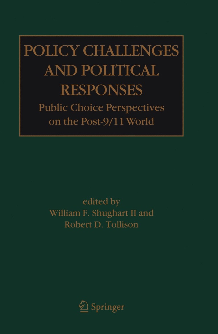 William F. Shughart II, Robert D. Tollison, William F Shughart II, Robert D Tollison - Policy Challenges and Political Responses, Inbunden