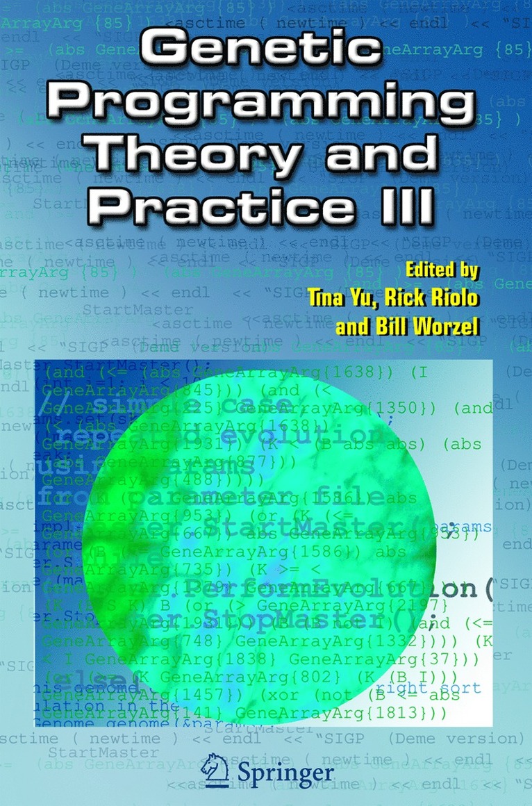 Tina Yu, Rick Riolo, Bill Worzel - Genetic Programming Theory and Practice III, Inbunden