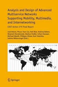 bokomslag Analysis and Design of Advanced Multiservice Networks Supporting Mobility, Multimedia, and Internetworking