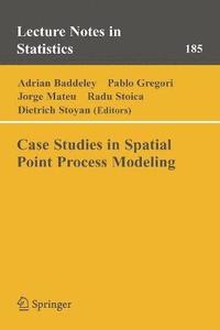 bokomslag Case Studies in Spatial Point Process Modeling