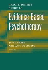 bokomslag Practitioner's Guide to Evidence-Based Psychotherapy