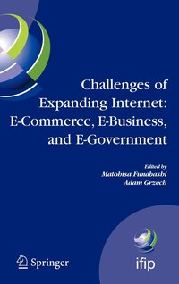 bokomslag Challenges of Expanding Internet: E-Commerce, E-Business, and E-Government