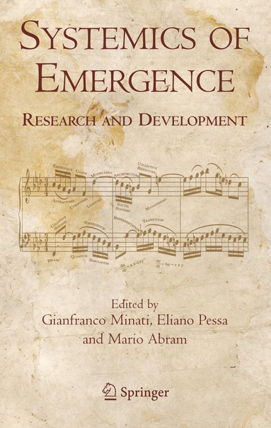 Gianfranco Minati, Eliano Pessa, Mario Abram - Systemics of Emergence, Inbunden