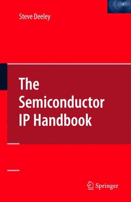 bokomslag The Semiconductor IP Handbook