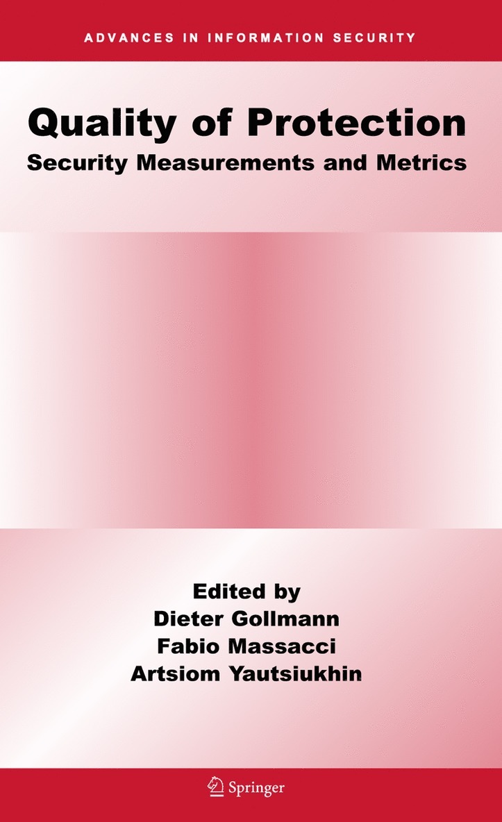 Dieter Gollmann, Fabio MASSACCI, Artsiom Yautsiukhin, Fabio Massacci - Quality Of Protection, Inbunden