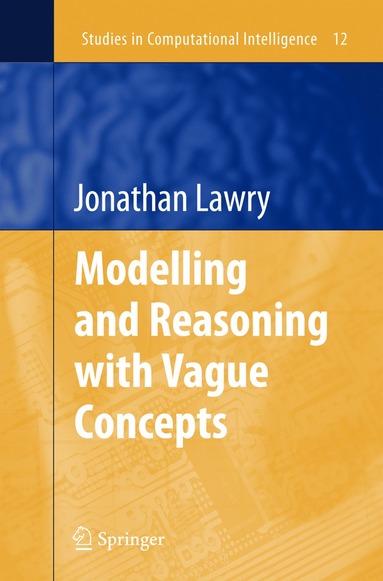 bokomslag Modelling and Reasoning with Vague Concepts