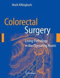 bokomslag Colorectal Surgery