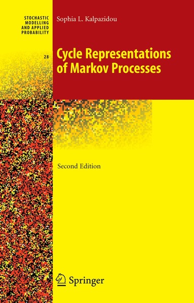 Sophia L. Kalpazidou - Cycle Representations of Markov Processes, Inbunden