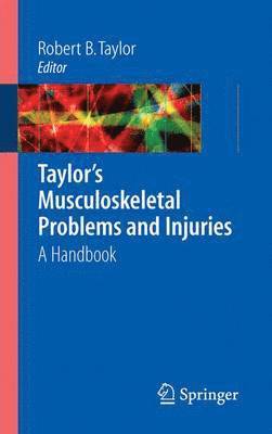 Taylor's Musculoskeletal Problems and Injuries 1