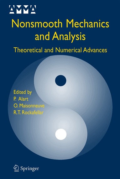 Pierre Alart, Olivier Maisonneuve, R. Tyrrell Rockafellar - Nonsmooth Mechanics and Analysis, Inbunden