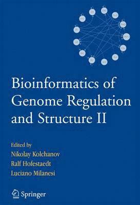 Bioinformatics of Genome Regulation and Structure II 1