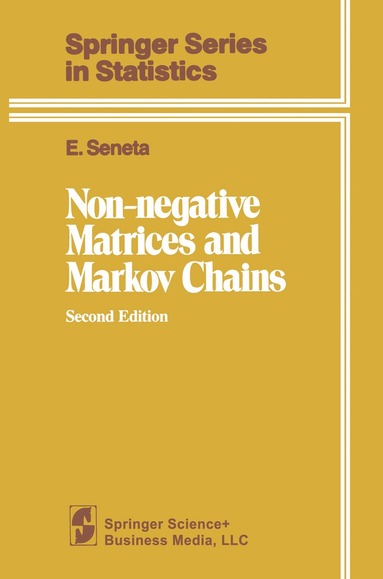 E. Seneta - Non-negative Matrices and Markov Chains, Häftad