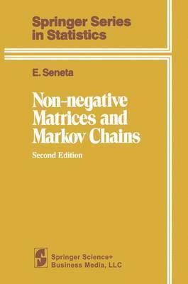 E. Seneta - Non-negative Matrices and Markov Chains, Häftad