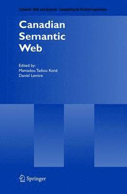 Mamadou Tadiou Koné, Daniel Lemire - Canadian Semantic Web, Inbunden