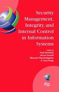 bokomslag Security Management, Integrity, and Internal Control in Information Systems