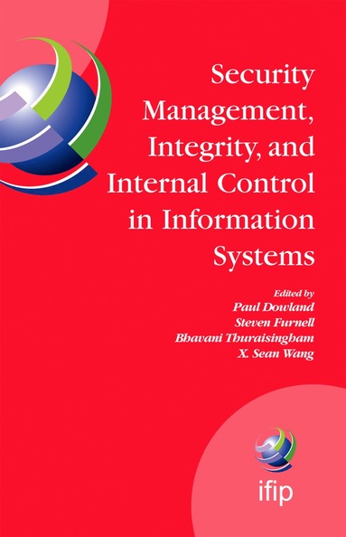 bokomslag Security Management, Integrity, and Internal Control in Information Systems