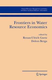 bokomslag Frontiers in Water Resource Economics